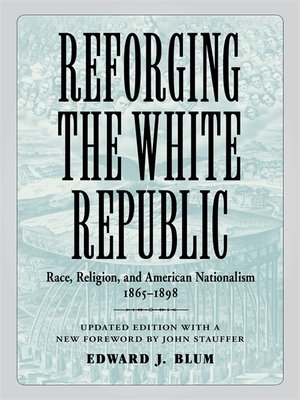 cover image of Reforging the White Republic